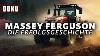 Massey Ferguson Die Erfolgsgeschichte Traktor Weltunternehmen Landwirtschaft Dokumentation